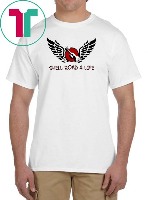 Shell Road 4 Life T-Shirt