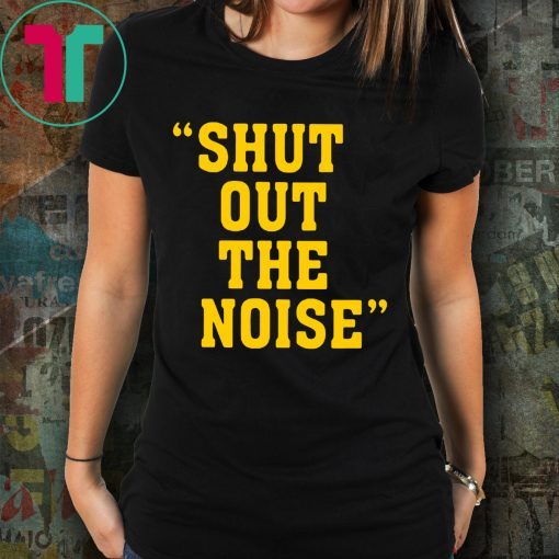 Shut Out The Noise Coach Darryl Drake Shirt