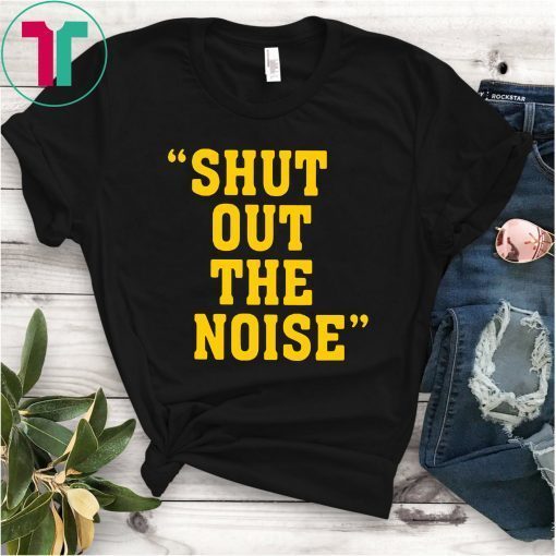 Shut Out The Noise Classic Tee Shirt