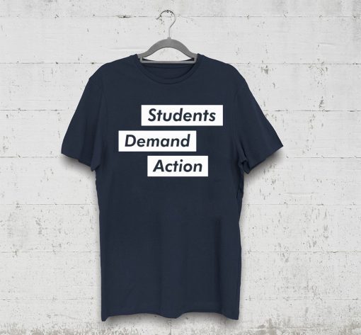 Students Demand Action Tee Shirt