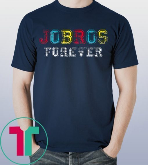 JoBros Forever The One Where The Band Gets Back Together Shirt