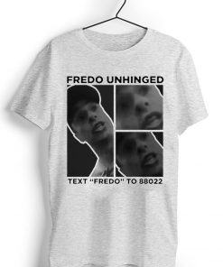 Trump Fredo Unhinged Tee Shirt