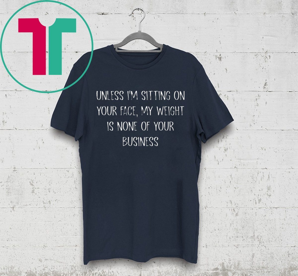 Funny Tank Top "Unless I'm Sitting On Your Face" - Lustiges Spruch Shirt Für Frauen