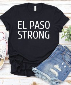 Victims El Paso El Paso Strong Texas Shirt