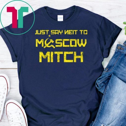 Vintage Say Neit To Moscow Mitch Anti Trump Russia Soviet T-Shirt Kentucky Democrats Gift Tee Shirts