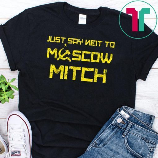 Vintage Say Neit To Moscow Mitch Anti Trump Russia Soviet T-Shirt Kentucky Democrats Gift Tee Shirts