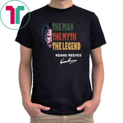 Vintage john wick the man the myth the legend keanu reeves signature Tee Shirt