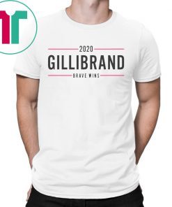 Vote Kirsten Gillibrand 2020 Brave Wins Tee Shirt