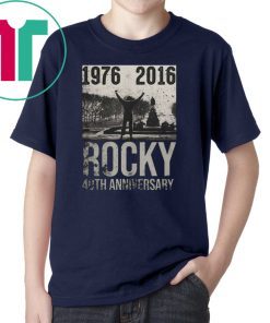 1976-2016 rocky 40th anniversary shirt