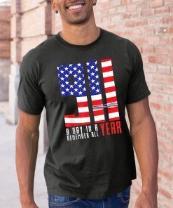 911 A Day in a year Remember all Tshirt American flag shirt