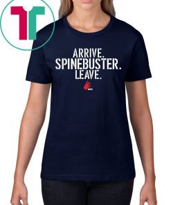 ARRIVE SPINEBUSTER LEAVE TEE SHIRT