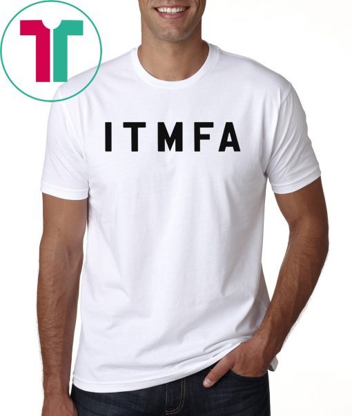 Itmfa Impeach the Mother Fucker Already Anti Trump Shirt