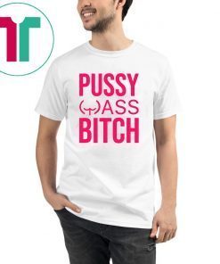 Anti Trump President Pussy Ass Bitch Classic T-Shirt