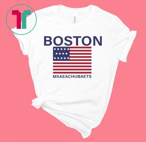 BOSTON MSAEACHUBAETS T-SHIRTS