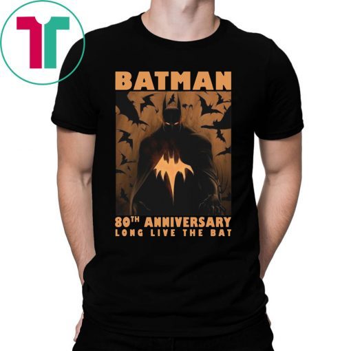 Original Batman 80th Anniversary Long Live The Bat Shirt