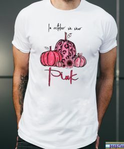 Breast Cancer In october we wear pink Unisex Tee shirt