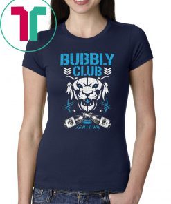 Bubbly club Chris jericho 2019 Gift Shirt