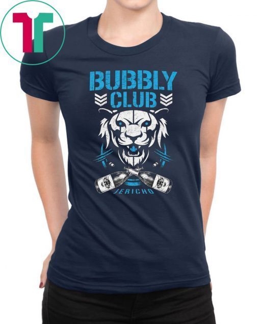 Bubbly club Chris jericho Gift Tee Shirt