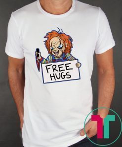 Chucky Free hugs shirt