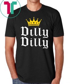 Official Dilly Dilly Crown Shirt