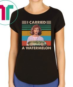 Vintage Dirty Dancing I carried a watermelon t-shirts