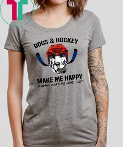 Dogs and hockey make me happy humans make my head hurt shirt