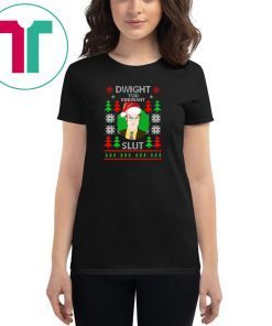 Dwight you ignorant slut Christmas sweatshirt Tee Shirt