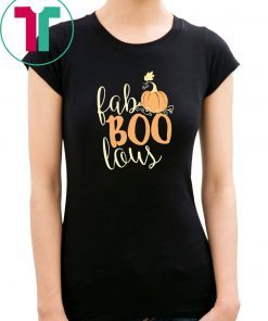 Fab boo lous Pumpkin Halloween Shirt