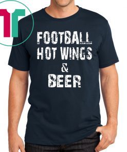 Football hot wings and beer t-shirt for mens womens kids