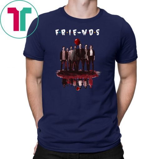 Friends tv show IT chapter two characters friends reflection shirt