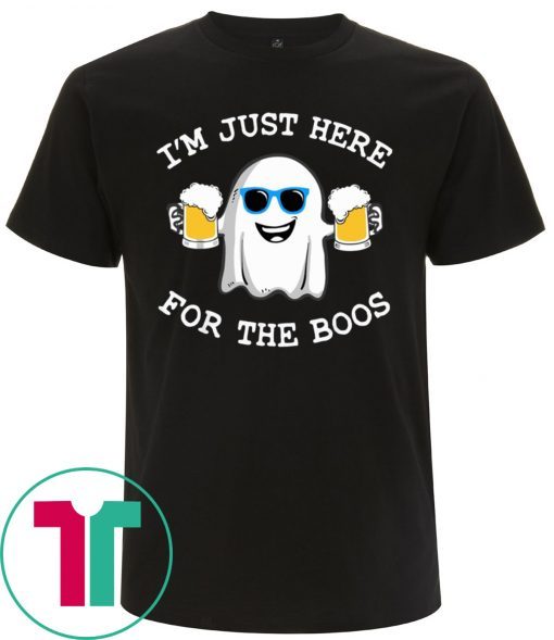 Ghost I’m just here for the boos tee shirt