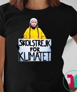 Greta Thunberg Skolstrejk For Klimatet Tee Shirt For Mens Womens