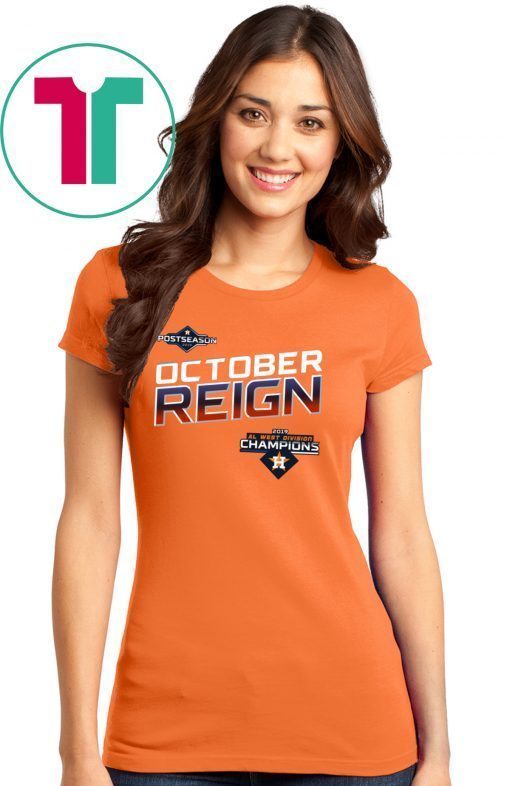 HOUSTON, Texas October Reign Astros Champions Unisex T-Shirt