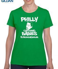 Hakim Laws Philly Catching Babies Unlike Agholor Womens T-Shirt