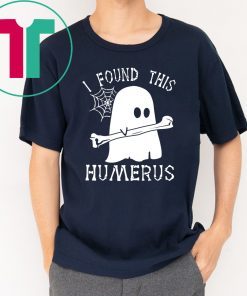 Halloween Boo i found this humerus Shirt
