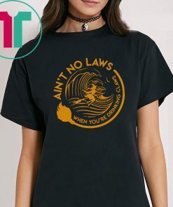 Halloween Witch Ain’t No Laws Youre Drinking Claws Tee Shirt