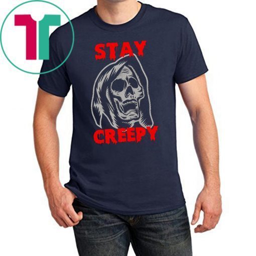 Halloween stay creepy skull T-Shirt