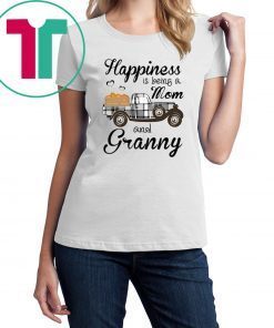 Happiness Is Being A Mom And Granny Pumpkin Truck T-shirt