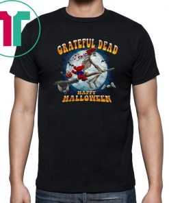 Happy Halloween Skeleton And Bear Riding Broomstick Grateful Dead T-shirt