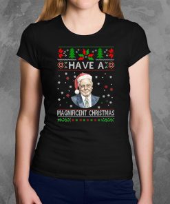 Have a Magnificent Christmas Tee Shirt