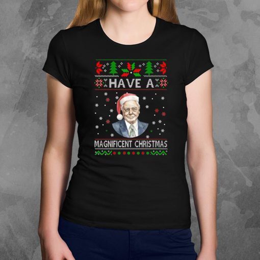 Have a Magnificent Christmas Tee Shirt