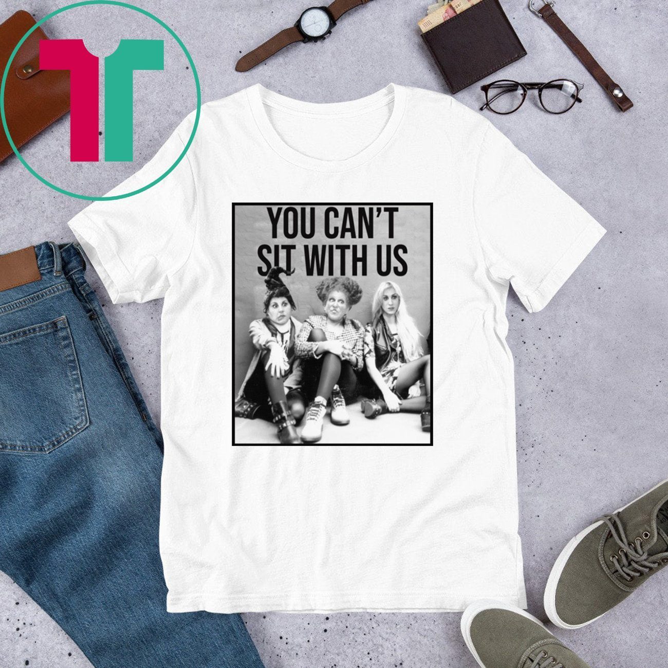 Halloween Hocus Pocus You Can’t With Us Shirt - OrderQuilt Shops