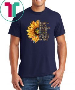 I Became A Social Worker For Autism Sunflower T-shirt