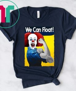 IT PENNYWISE WE CAN FLOAT HALLOWEEN T-SHIRT