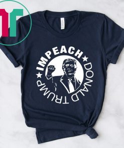Impeach Donald Trump New T-Shirt