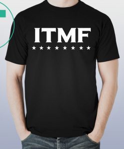 ITMF Anti-Trump T-Shirt