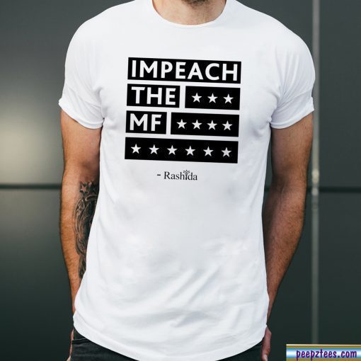Impeach the MF Rashida Classic T-Shirt