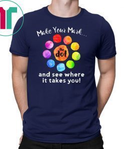 International Dot Day The Dot Make Your Mark Vintage T-Shirt