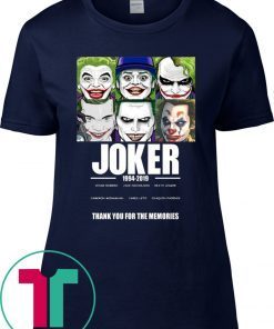 JOKER 1994 2019 THANK YOU FOR THE MEMORIES TEE SHIRT