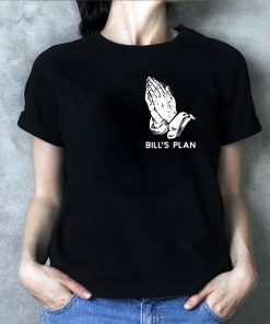 Julian Edelman Bill’s Plan original Tee Shirt